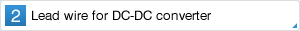 Lead wire for DC-DC converter